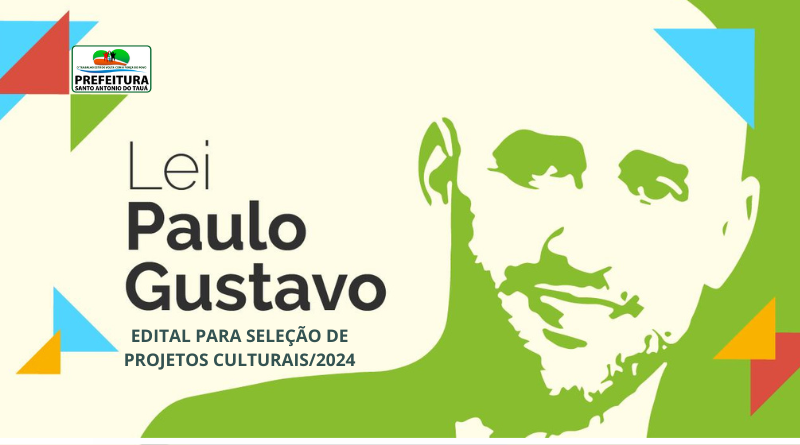 Edital para Seleção de Projetos Culturais/2024